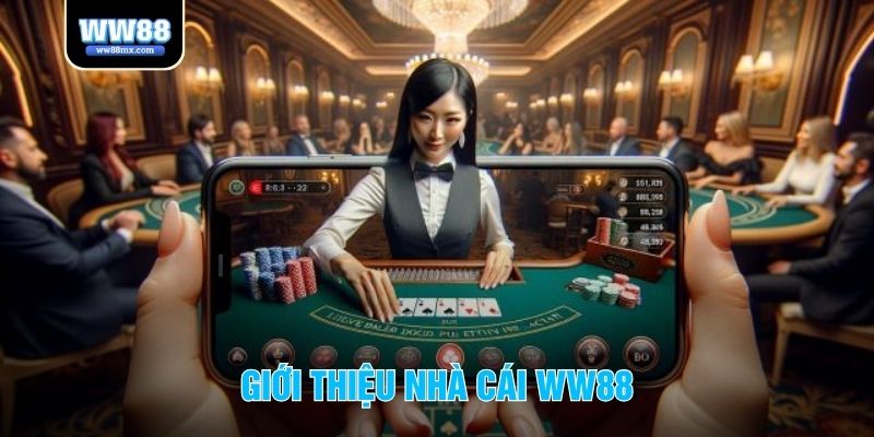 Giới thiệu ww88